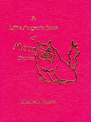 cover image of A Little Magenta Book of Mean Stories